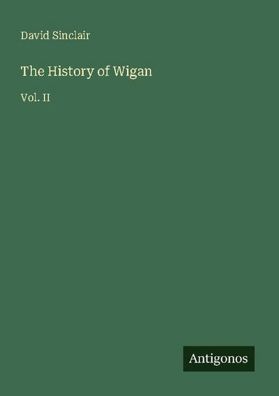 The History of Wigan
