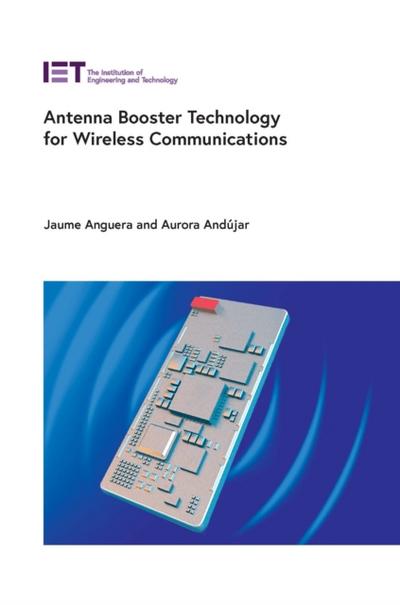 Antenna Booster Technology for Wireless Communications