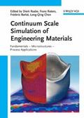 Continuum Scale Simulation of Engineering Material