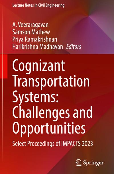 Cognizant Transportation Systems: Challenges and Opportunities
