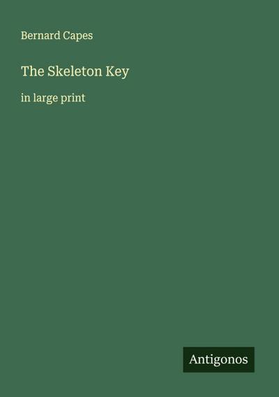 The Skeleton Key