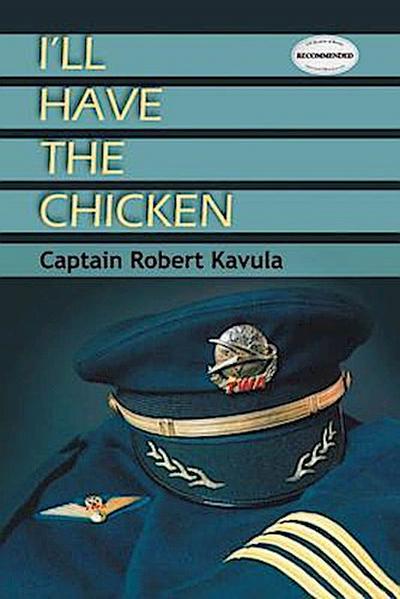 I’ll Have The Chicken