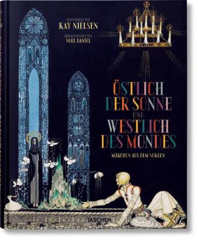 Kay Nielsen. Östlich der Sonne und westlich des Mondes