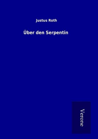 Über den Serpentin