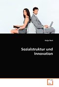 Sozialstruktur und Innovation