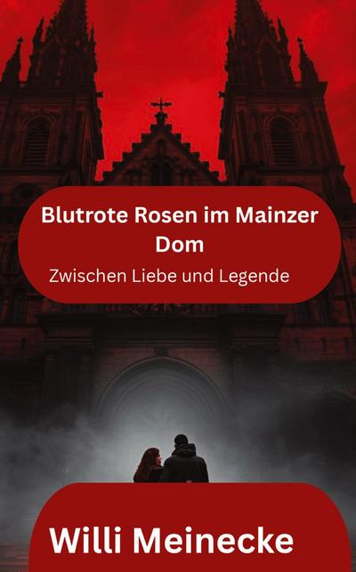 Blutrote Rosen im Mainzer Dom