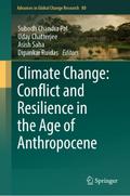 Climate Change: Conflict and Resilience in the Age of Anthropocene