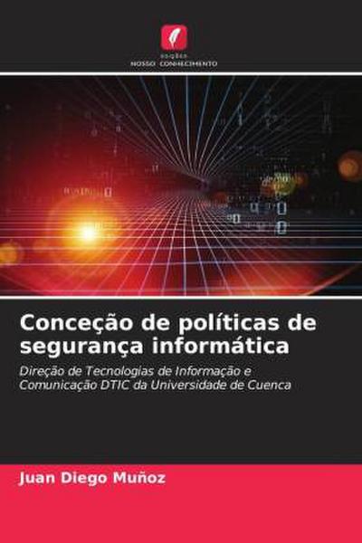 Conceção de políticas de segurança informática