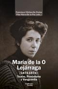 María de la O Lejárraga (1874-1974): Teatro, Feminismo y Vanguardia