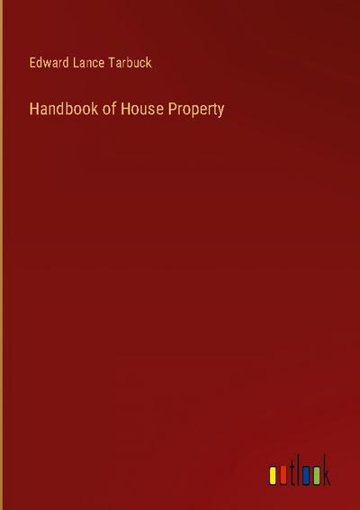 Handbook of House Property