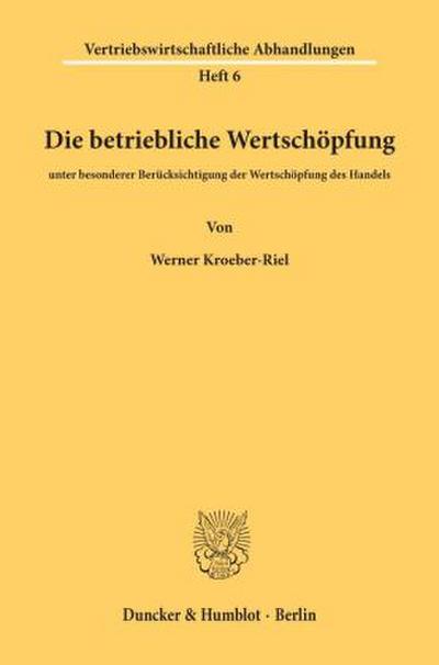 Die betriebliche Wertschöpfung