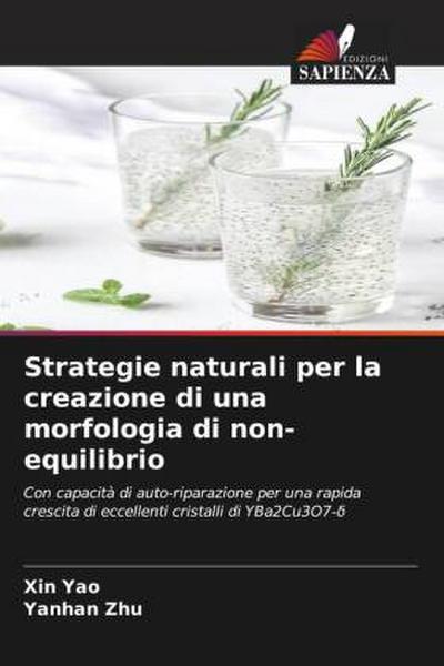 Strategie naturali per la creazione di una morfologia di non-equilibrio