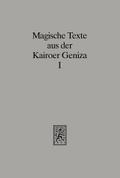 Magische Texte aus der Kairoer Geniza
