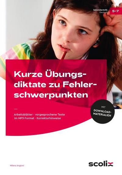 Kurze Übungsdiktate zu Fehlerschwerpunkten Klasse 5-7