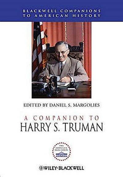 A Companion to Harry S. Truman