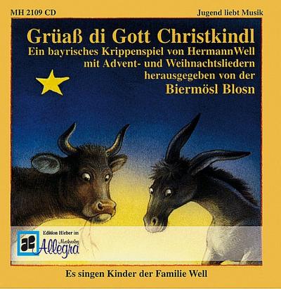 Grüaß di Gott Christkindl, 1 CD-Audio