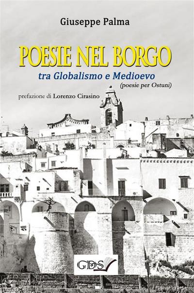 Poesie nel Borgo tra Globalismo e Medioevo