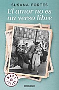 El amor no es un verso libre