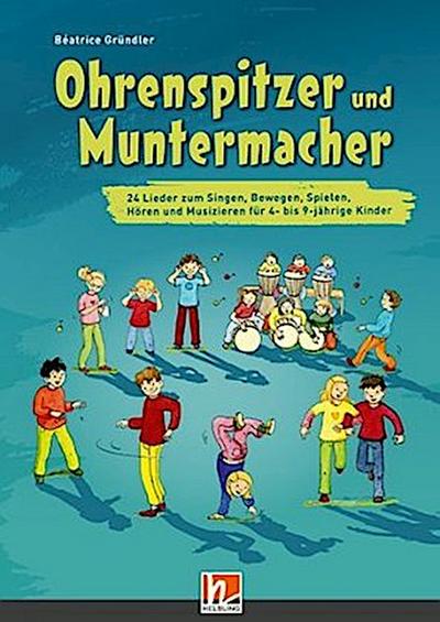 Ohrenspitzer und Muntermacher, m. Audio-CD