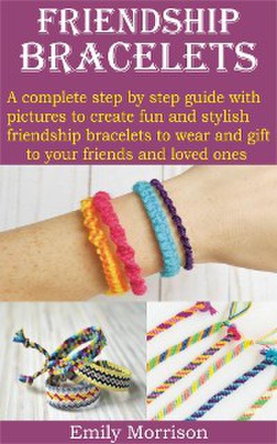 FRIENDSHIP BRACELETS