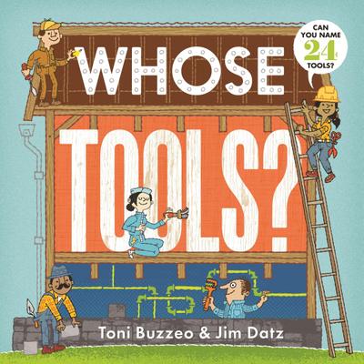 Whose Tools? (a Guess-The-Job Book)