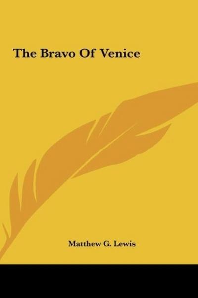 The Bravo Of Venice
