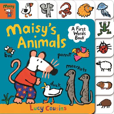 Maisy’s Animals: A First Words Book