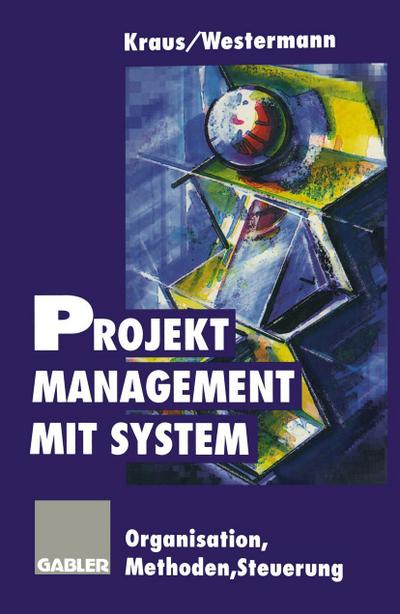 Projektmanagement mit System