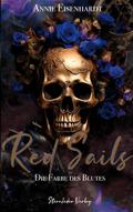 Red Sails - Die Farben des Blutes
