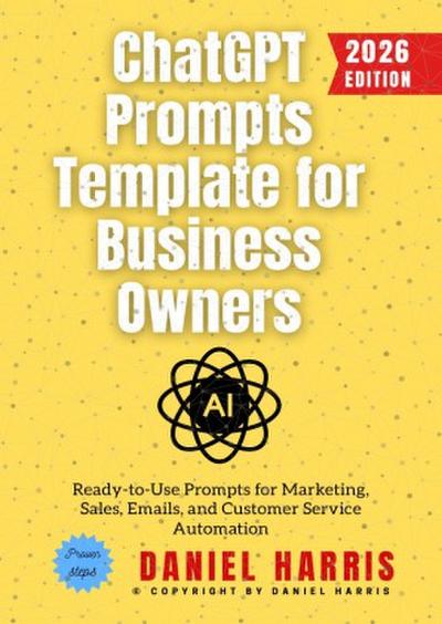 ChatGPT Prompts Template for Business Owners: