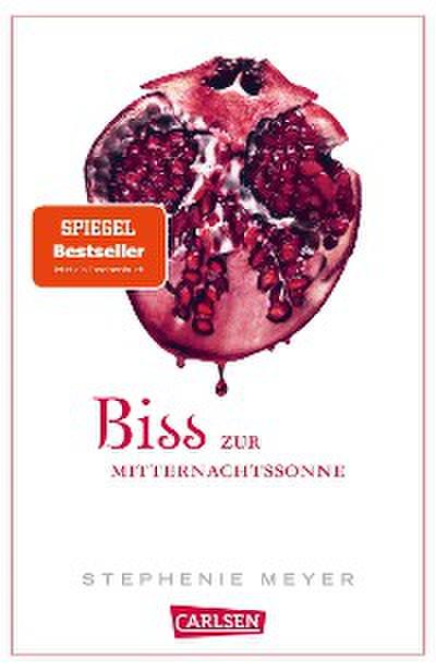 Biss zur Mitternachtssonne (Bella und Edward 5) (eBook, EPUB) - Stephenie Meyer