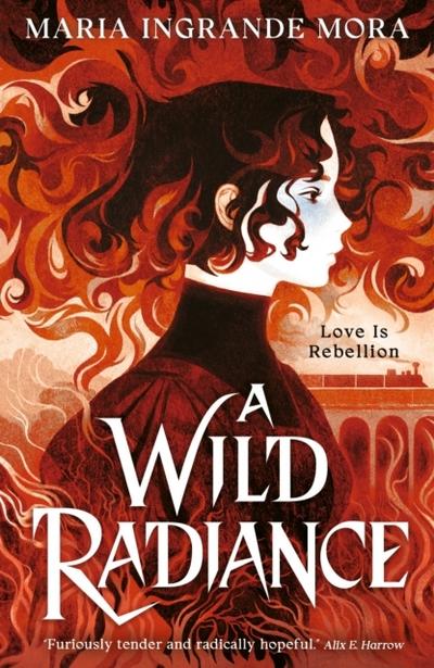 A Wild Radiance