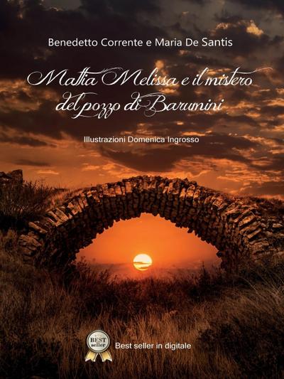 Mattia Melissa e il mistero del pozzo di Barumini