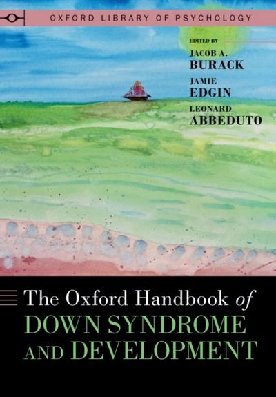 Oxford Handbook of Down Syndrome and Development