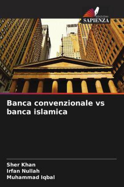 Banca convenzionale vs banca islamica