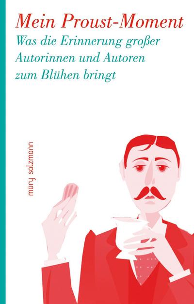 Mein Proust-Moment