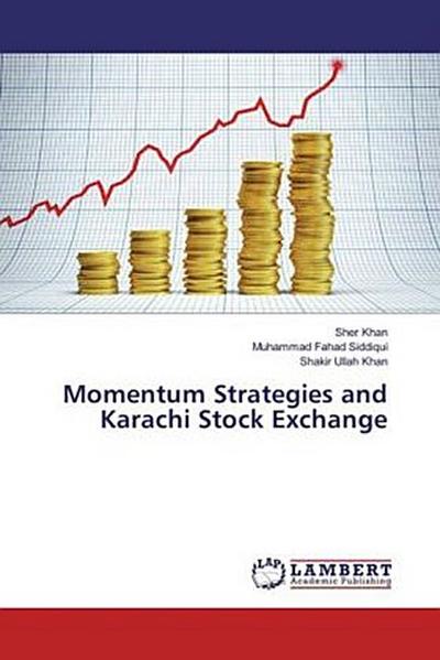 Momentum Strategies and Karachi Stock Exchange