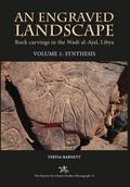 An Engraved Landscape: Rock Carvings in the Wadi Al-Ajal, Libya