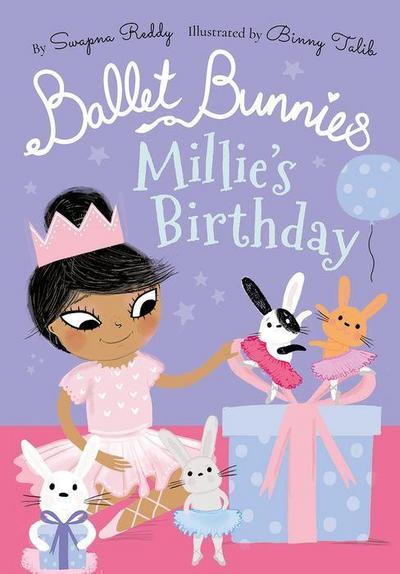 Ballet Bunnies: Millie’s Birthday