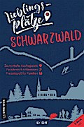 Lieblingsplätze Schwarzwald