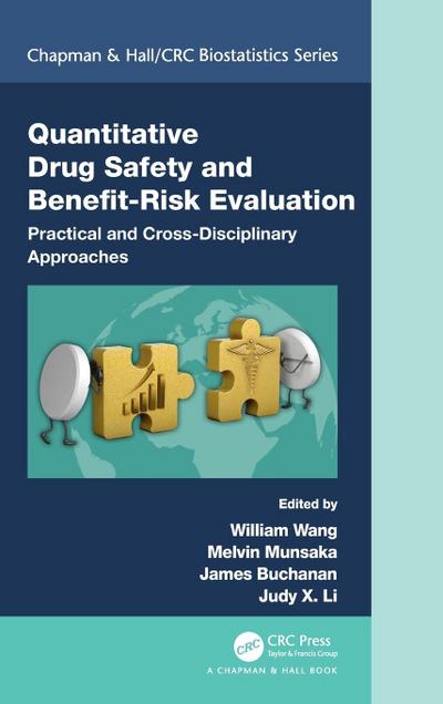 Quantitative Drug Safety and Benefit Risk Evaluation
