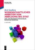Wissenschaftliches Arbeiten von Abbildung bis Zitat