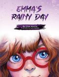 EMMA’S RAINY DAY