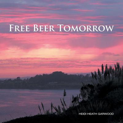Free Beer Tomorrow