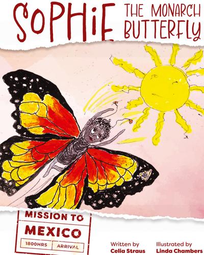 Sophie the Monarch Butterfly