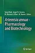 Artemisia annua - Pharmacology and Biotechnology