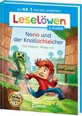 Leselöwen 2. Klasse - Nano und der Knallschleicher von Karl Olsberg | Buch