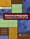 Electrocardiography in Emergency, Acute, and Critical Care, 2nd Edition