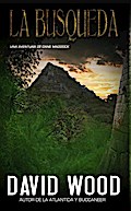 La Búsqueda - Una Aventura de Dane Maddock