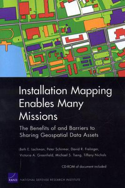 Installation Mapping Enables Many Missions
